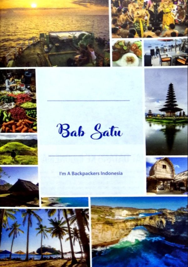 I’m A Backpacker: Indonesia (Lombok, Bali & Nusa Penida)