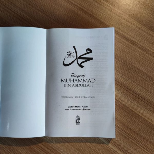 photo_2021-10-14_12-21-27 Biografi Muhammad bin Abdullah (Softcover) | Zulkifli Mohd Yusoff, Noor Naemah Abd Rahman | PTS